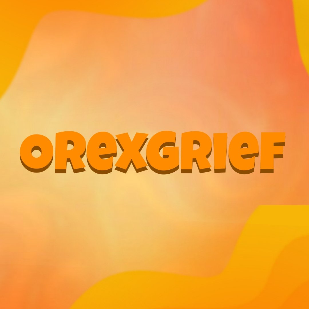 OrexGrief